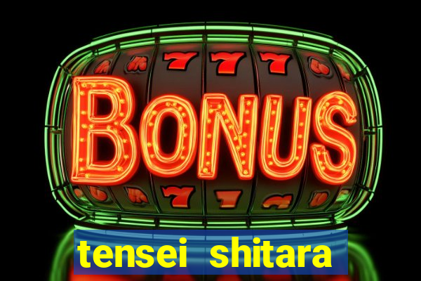 tensei shitara slime datta ken 1 temporada dublado crunchyroll